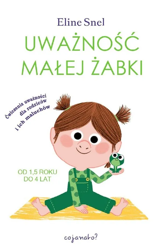 Uważność małej żabki Bestseller