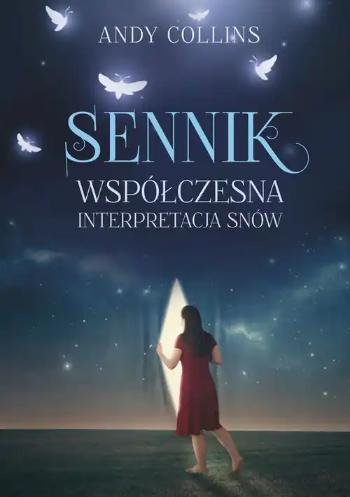 Sennik Współczesna interpretacja snów Kup teraz
