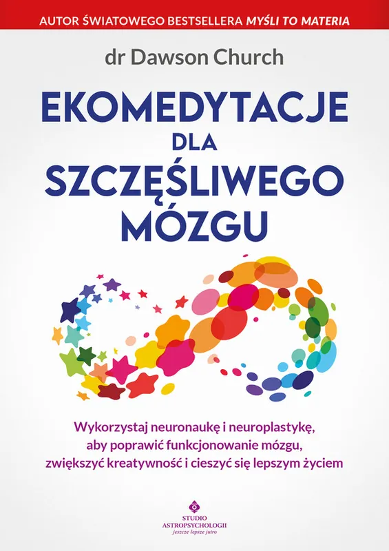 Ekomedytacje dla szczęśliwego mózgu Wybór klientów