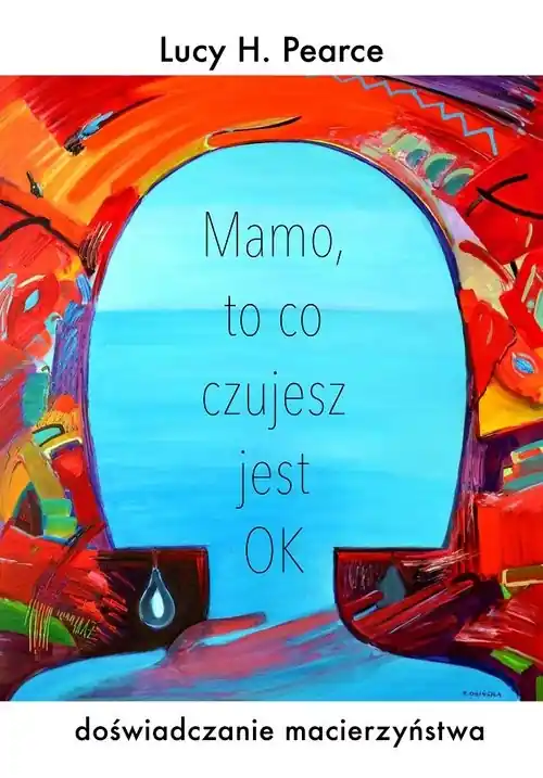 Mamo to co czujesz jest ok Wybór klientów