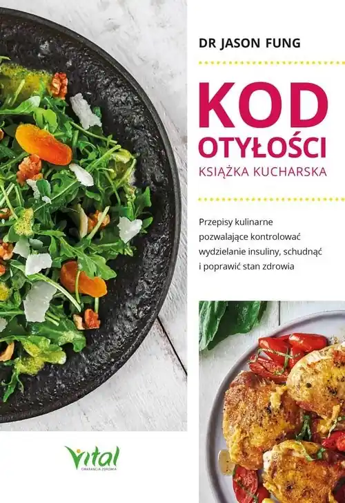 Kod otyłości - książka kucharska dla zdrowia Oferta czasowa