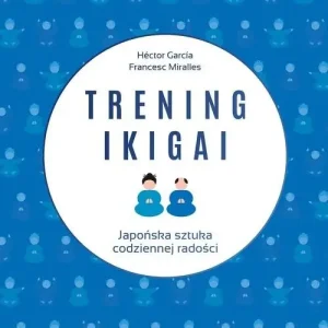 Kup online Trening ikigai