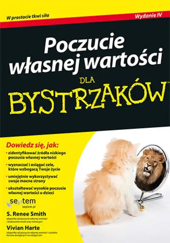 Poczucie własnej wartości dla bystrzaków. Wydanie IV Szybka wysyłka