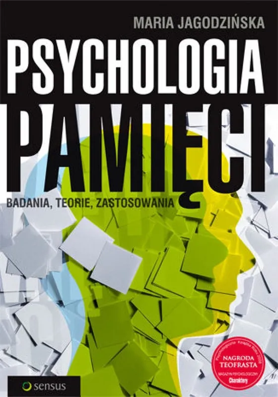 Hit cenowy Psychologia pamięci. Badania, teorie, zastosowania