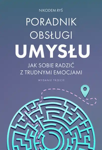 Poradnik obsługi umysłu wyd. 2024 Dostępne od ręki