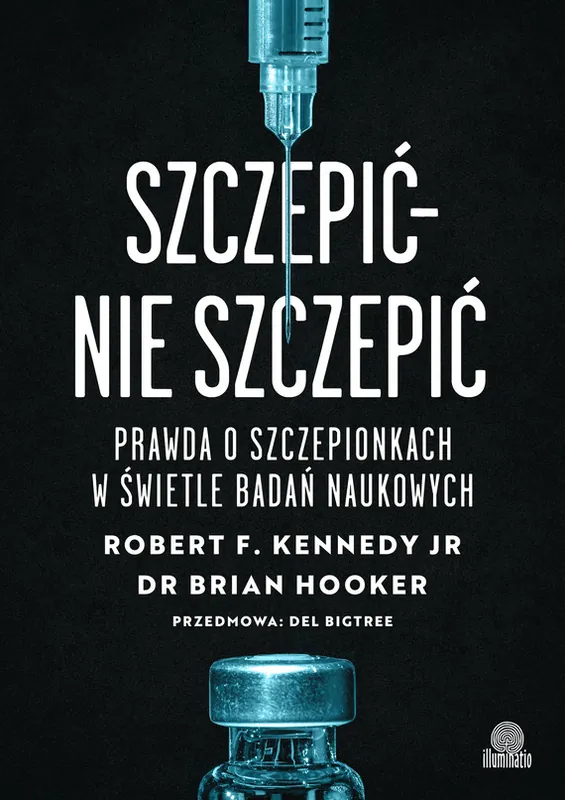 Szczepić – nie szczepić. Prawda o szczepionkach w świetle badań naukowych Darmowy zwrot