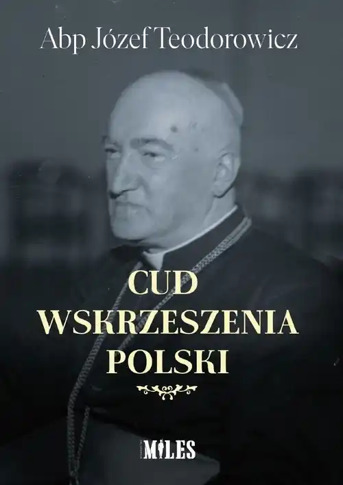 Cud wskrzeszenia Polski Bezpieczne zakupy