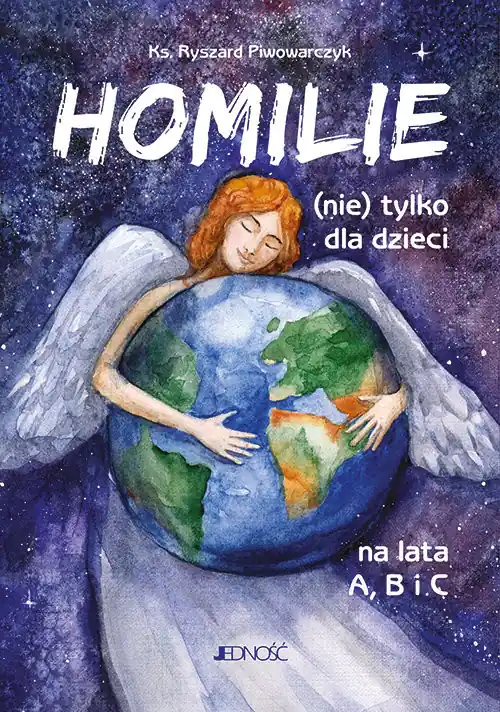 Oferta czasowa Homilie (nie) tylko dla dzieci na lata A B i C