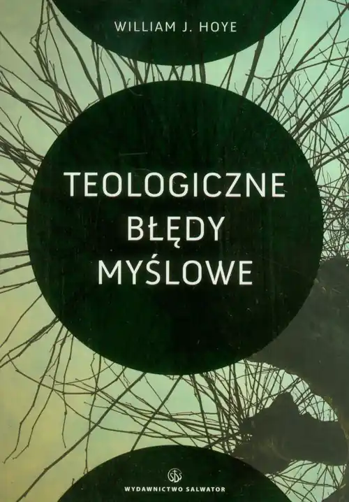 Taniej Teologiczne błędy myślowe