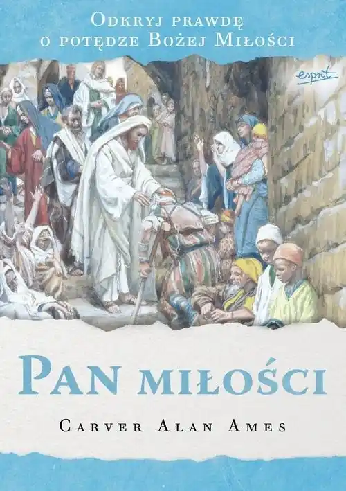 Pan miłości Odkryj prawdę o potędze Bożej Miłości Promocja