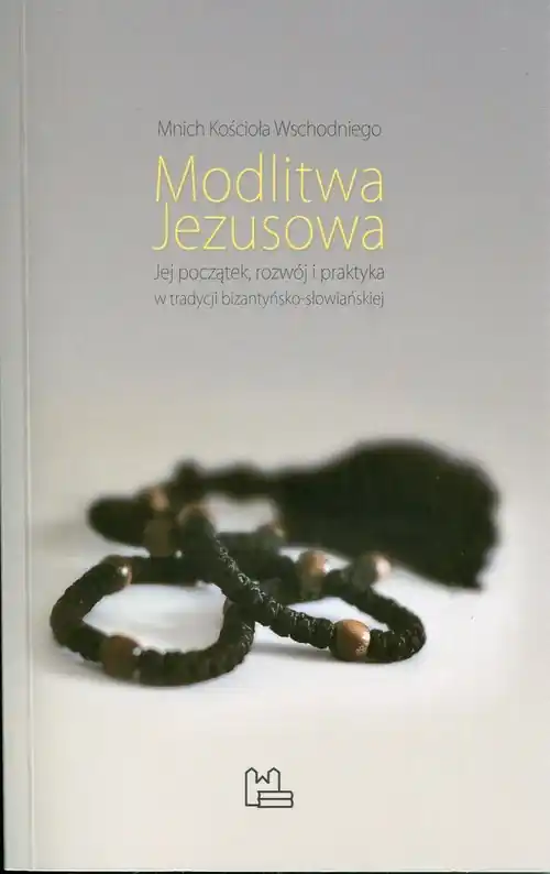 Nie przegap Modlitwa Jezusowa