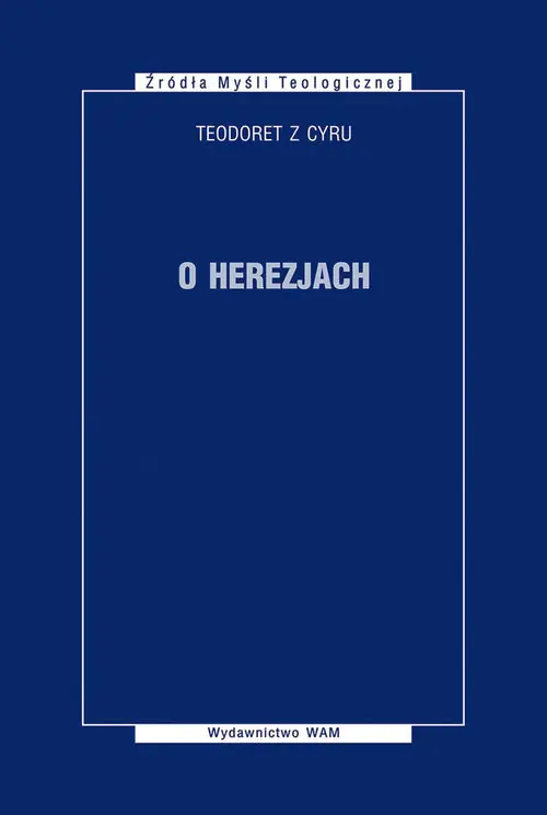O herezjach Kup teraz