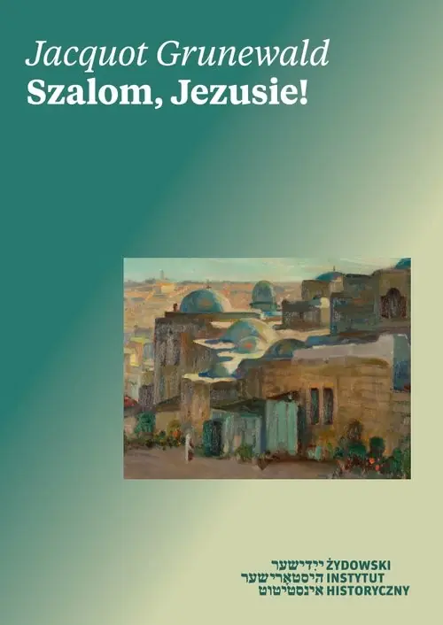 Szalom, Jezusie! List współczesnego rabina do rabiego z Nazaretu Okazja