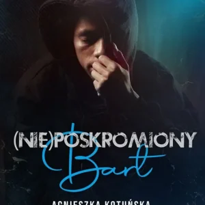 (Nie)poskromiony Bart Tani