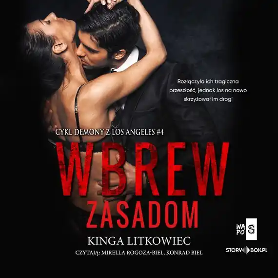 Ostatnia szansa Demony z Los Angeles. Tom 4. Wbrew zasadom
