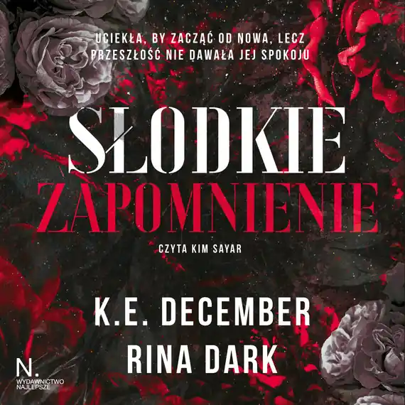 Słodkie zapomnienie Oferta limitowana
