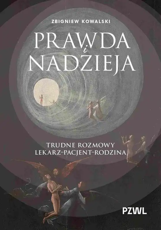 Prawda i nadzieja. Trudne rozmowy lekarz–pacjent–rodzina Bezpieczne zakupy