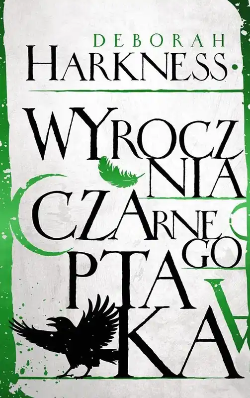 Nie przegap Wyrocznia czarnego ptaka. Księga Wszystkich Dusz. Tom 5
