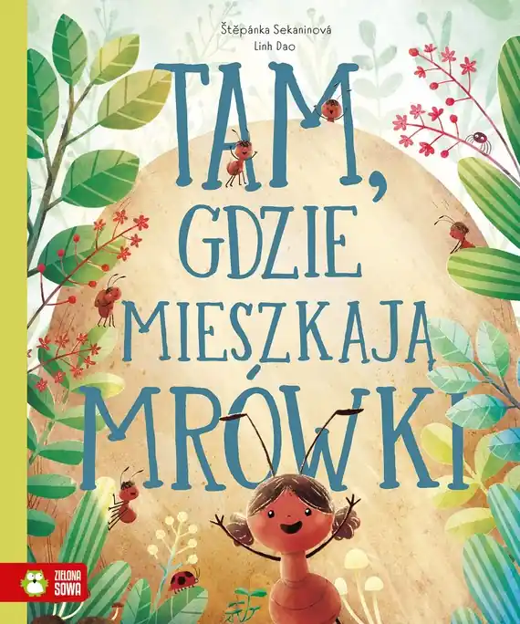Tam, gdzie mieszkaja mrówki Niska cena