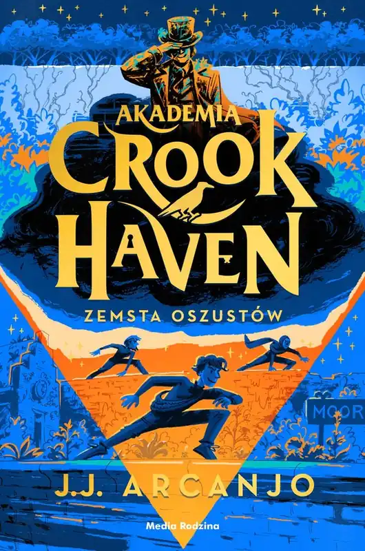 Nowość Akademia Crookhaven. Zemsta oszustów