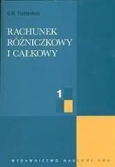 Nie przegap Rachunek rózniczkowy i całkowy T.1