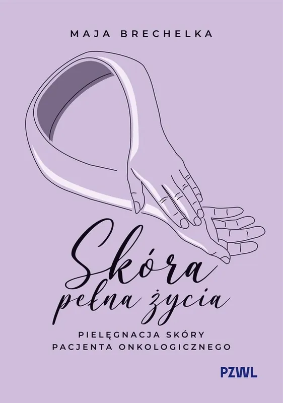 Skóra pełna życia. Pielęgnacja skóry pacjenta onkologicznego Rabat