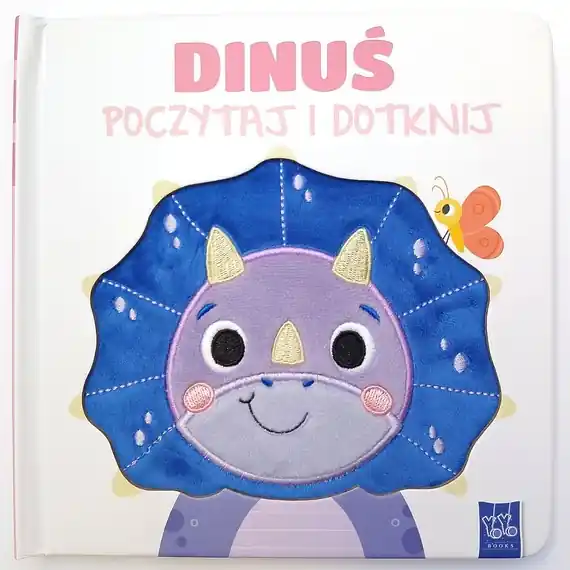 Nie przegap Dinuś. Poczytaj i dotknij