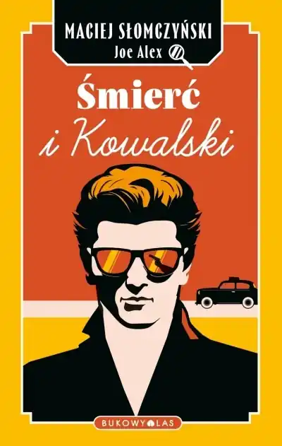 Śmierć i Kowalski Dodaj do koszyka