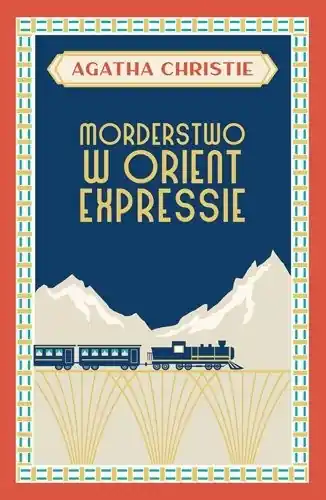 Morderstwo w Orient Expressie Kup teraz