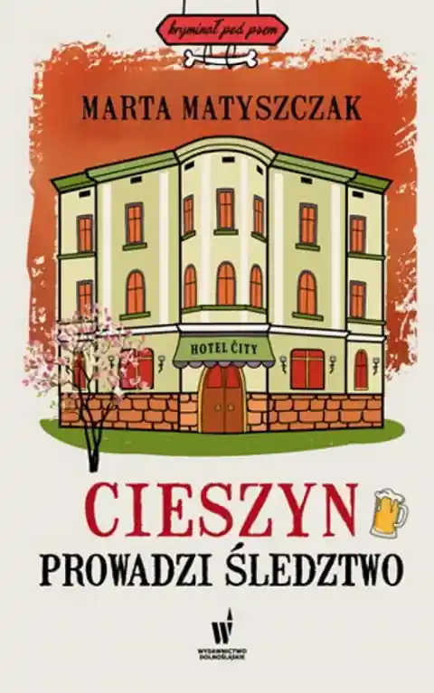 Cieszyn prowadzi śledztwo. Kryminał pod psem Do wyczerpania zapasów