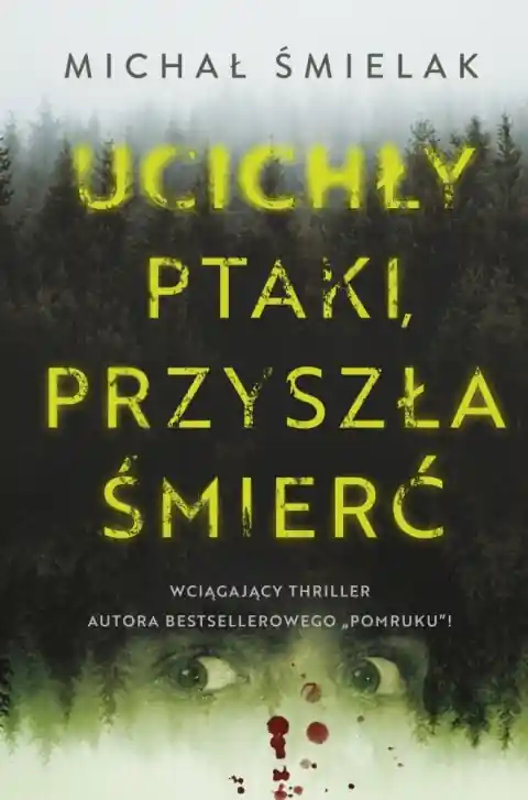 Ucichły ptaki, przyszła śmierć Cena promocyjna