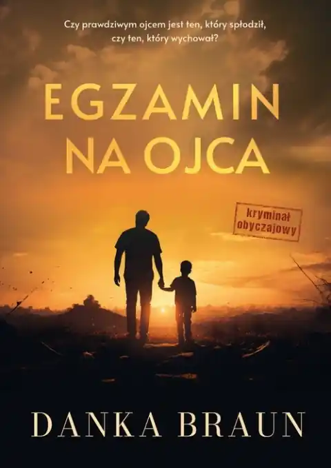 Darmowy zwrot Egzamin na ojca