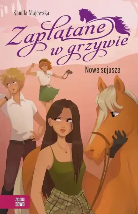 Zaplątane w grzywie. Tom 2. Nowe sojusze Nowość