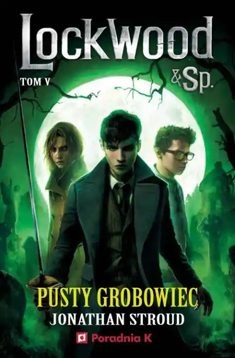 Tylko do końca tygodnia Lockwood. Tom 5 Pusty grobowiec