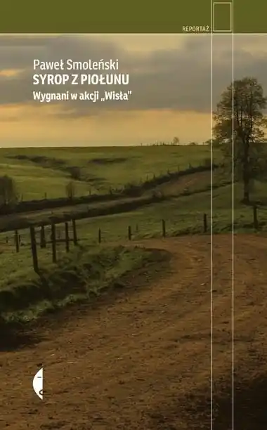 Bezpieczne zakupy Syrop z piołunu. Wygnani w akcji Wisła