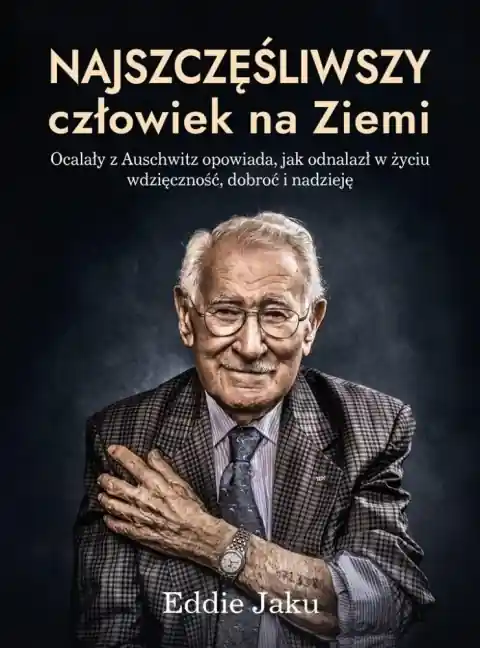 Najszczęśliwszy człowiek na Ziemi Darmowa dostawa