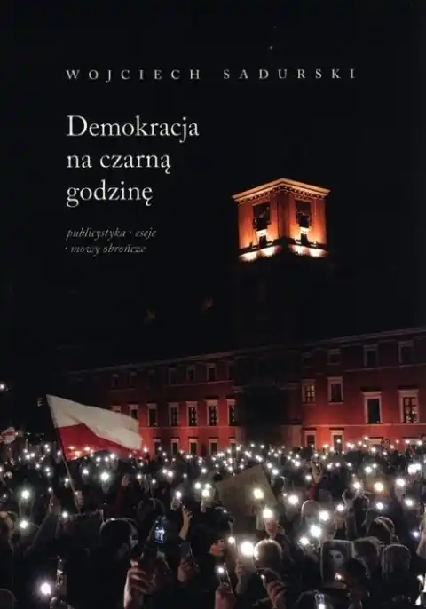 Zniżka Demokracja na czarną godzinę. Publicystyka, eseje, mowy obrończe