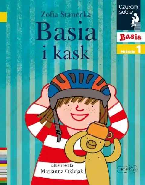 Kup online Czytam sobie. Basia i kask. Poziom 1