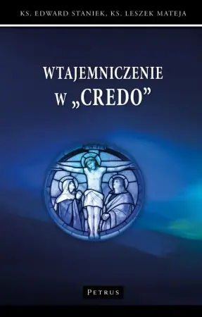 Tani Wtajemniczenie w "Credo" - Edward Staniek, Leszek Mateja