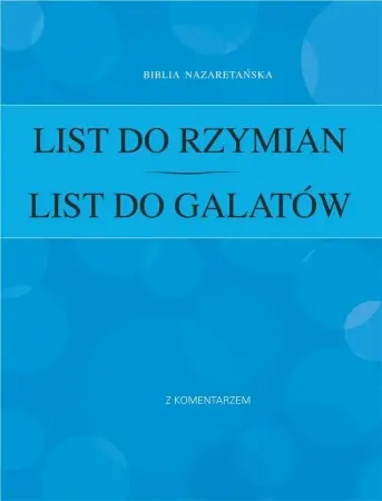 List do Rzymian / List do Galatów - red. Tomasz Wojtaś Wyjątkowa oferta