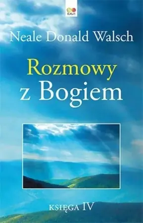 Rozmowy z Bogiem. Księga 4 - Donald Walsch Neale Popularny