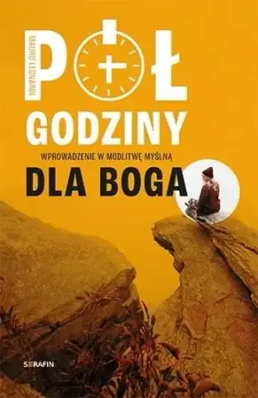 Pół godziny dla Boga - Mauro Leonardi Kup online