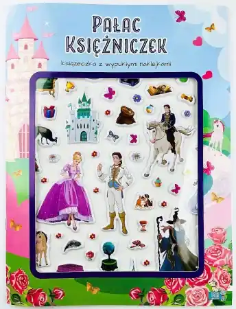 Książeczka z wypukłymi naklejkami. Pałac... - praca zbiorowa Bestseller
