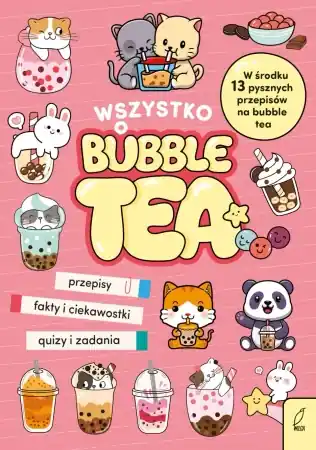 Wszystko o bubble tea - Caroline Rowlands Wybór klientów
