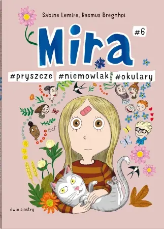 Mira T.6 #pryszcze #niemowlak #okulary - Sabine Lemire, Rasmus Bregnhi Tylko dziś