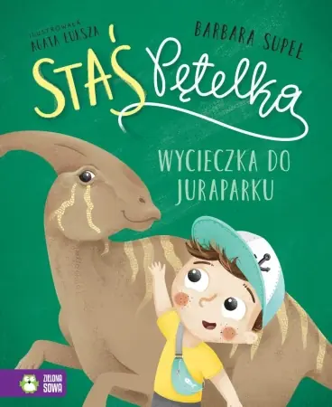 Oferta czasowa Staś Pętelka. Wycieczka do juraparku - Barbara Supeł, Agata Łuksza