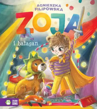 Tani Zoja i bałagan - Agnieszka Filipowska, Agnieszka Filipowska