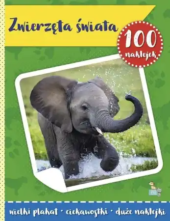 100 naklejek z plakatem. Zwierzęta świata - Małgorzata Ewa Skibińska Oferta limitowana