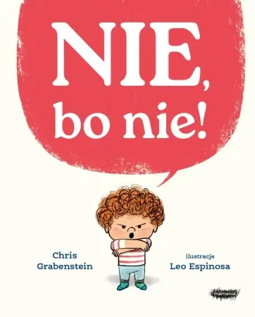 Tylko dziś Nie, bo nie - Chris Grabenstein, Leo Espinosa