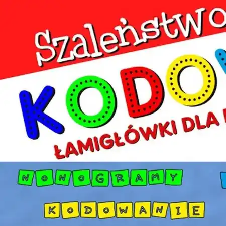Szaleństwo kodowania. Łamigłówki dla dzieci - Agnieszka Wileńska Zniżka